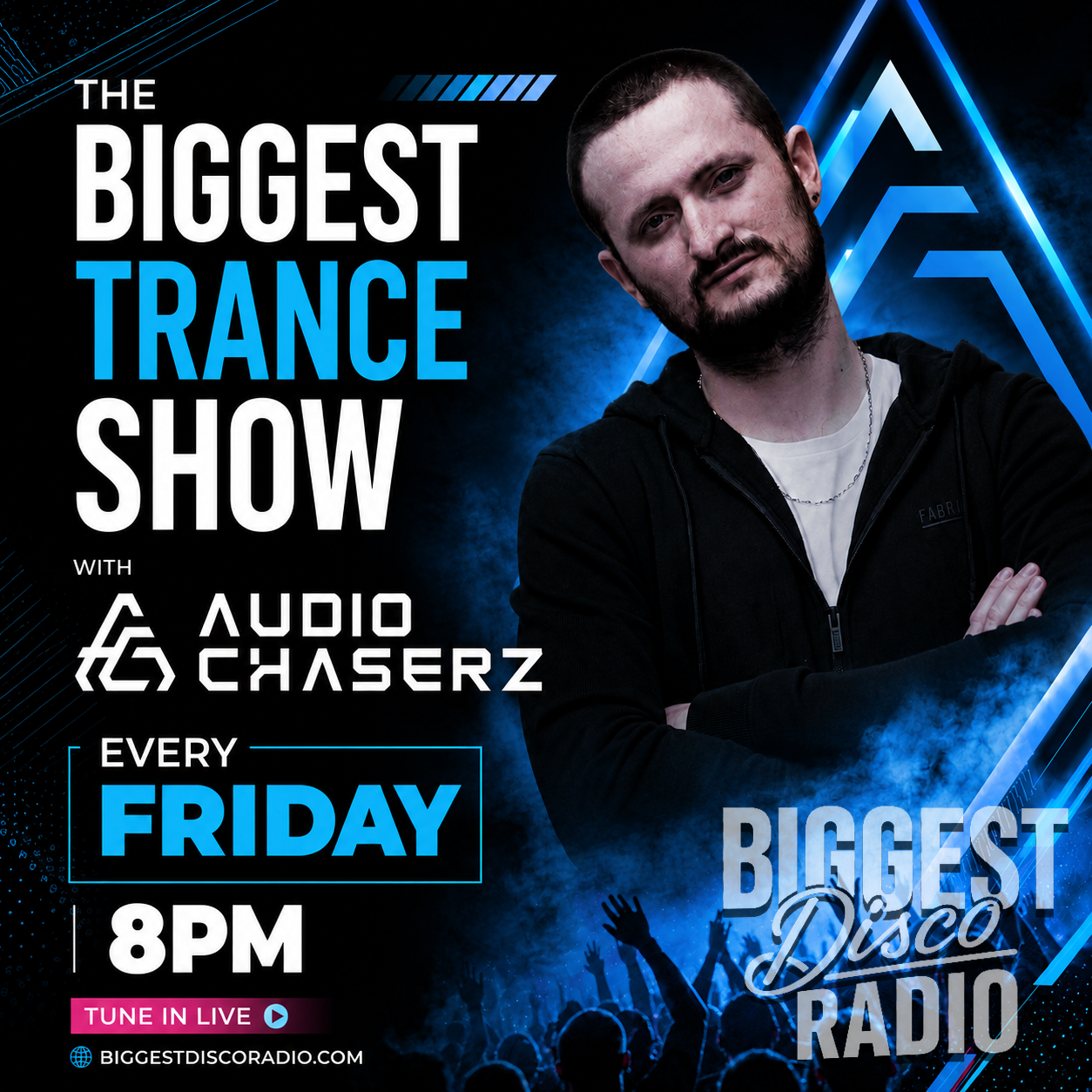 The Biggest Trance Show with Audio Chaserz
